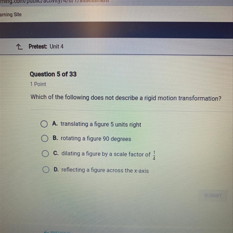 Which of the following does not describe a rigid motion transformation?-example-1