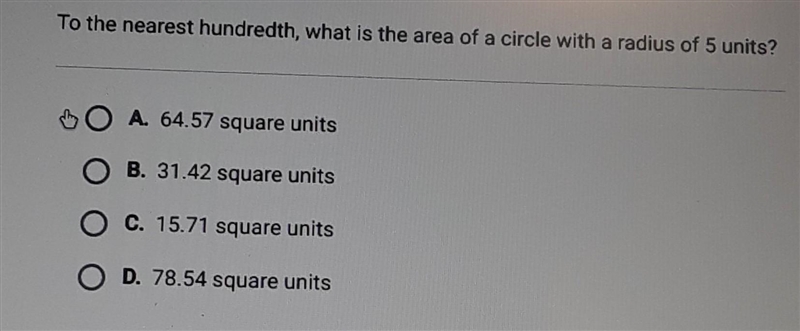 To the nearest hundreth, what is the area of a circle with a radius of 5 units?​-example-1