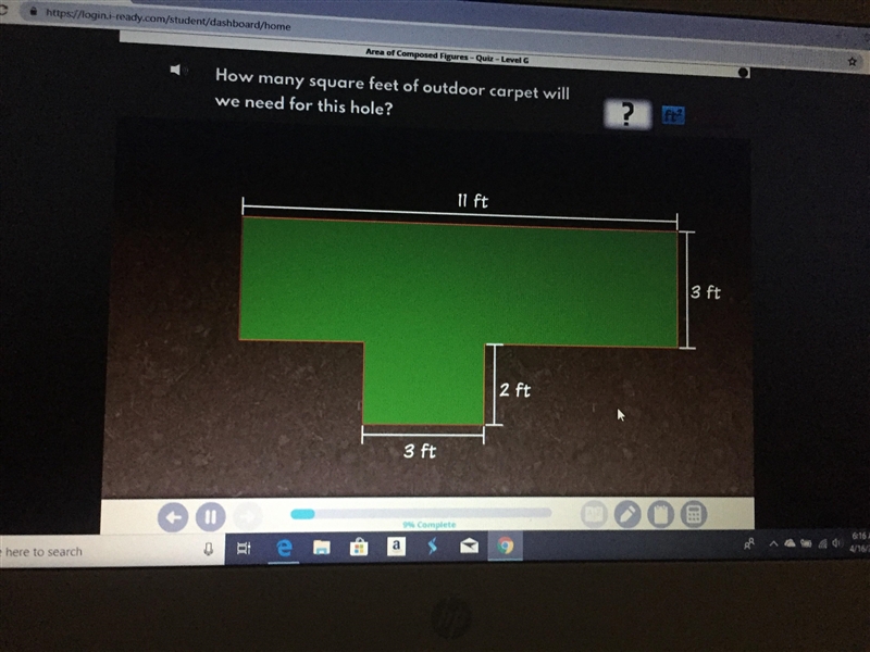 How many square feet of outdoor carpet will we need for this hole?-example-1