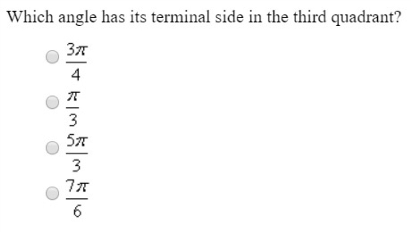 Which angle has its terminal side in the third quadrant?-example-1