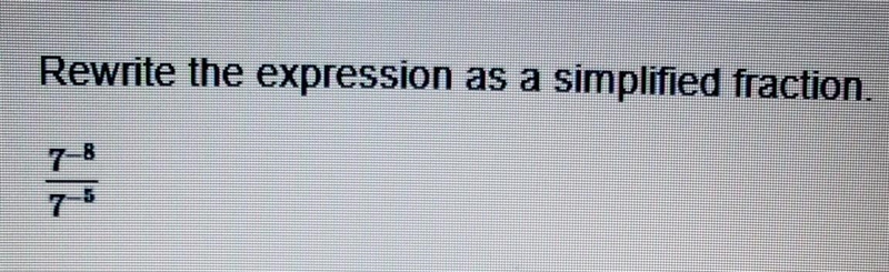 Rewrite the expression as a simplified fraction ​-example-1