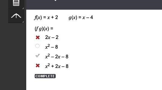 F(x) = x + 2 g(x) = x – 4 (f g)(x) =-example-1