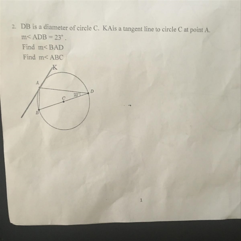 DB is a diameter of circle C. KAis a tangent line to circle C at point A. m< ADB-example-1