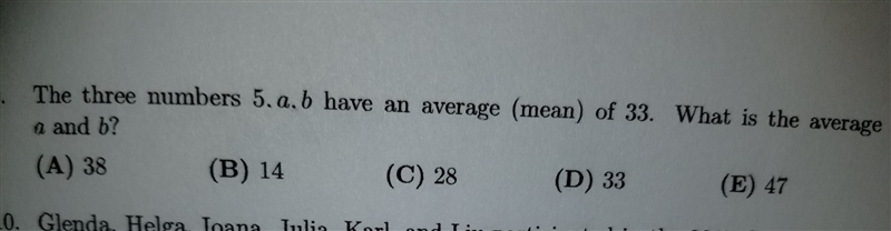 The three numbers 5.a.b have an average of 33 what is the average of a and b​-example-1