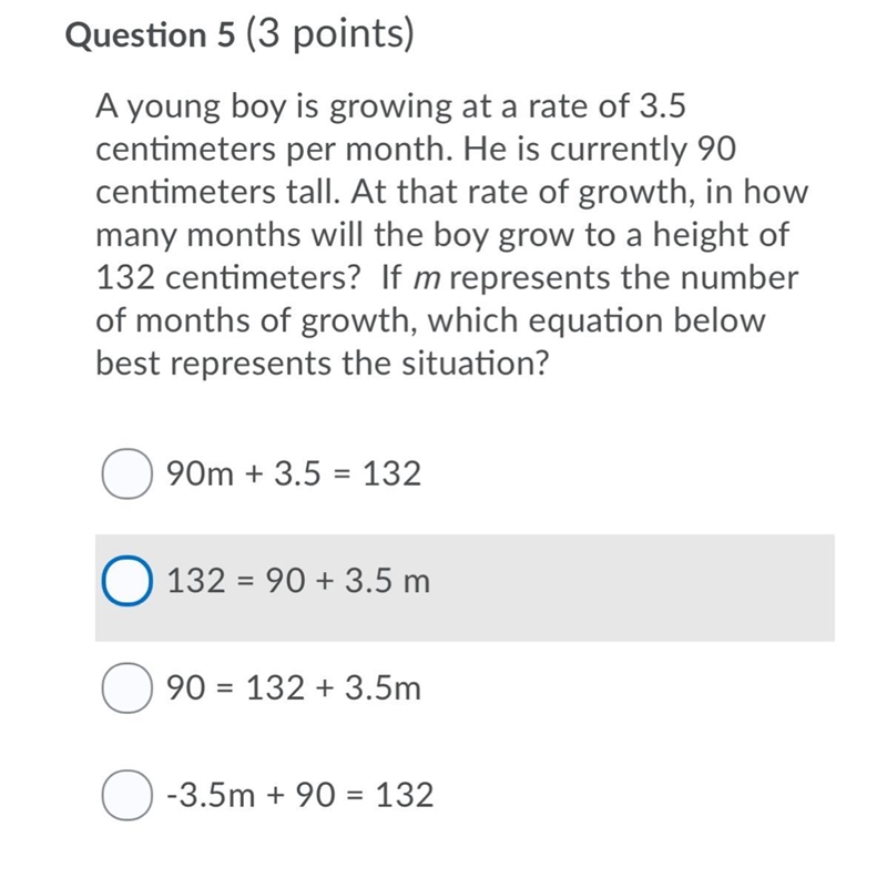 Last question the options are A.90m+3.5=132 B.132=90+3.5m C.90=132+3.5m D.-3.5m+90=132 PLZ-example-1