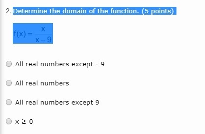 Determine the domain of the function. (5 points) Please state whether A,B,C or D-example-1