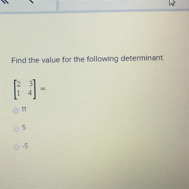 Find the value for the following determinant.-example-1