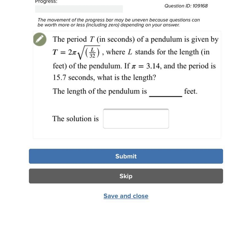 What is the length? The length of the pendulum is feet. (Whole question above)⬆️-example-1