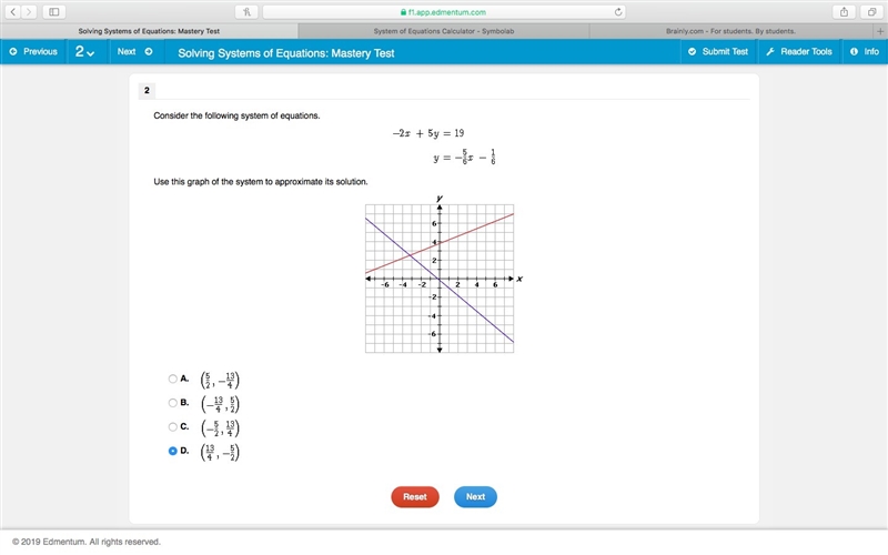 Please Help Consider the following system of equations. -2x+5y=19 y= -5/6x - 1/6 Use-example-1