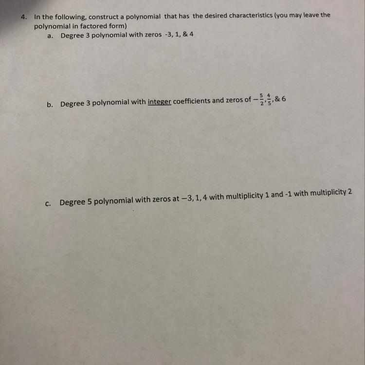 I can’t figure out how to use the zeros in the polynomial. Please explain-example-1