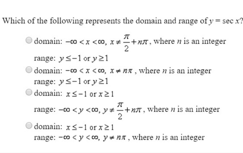 Which of the following represents the domain and range of y = sec x?-example-1