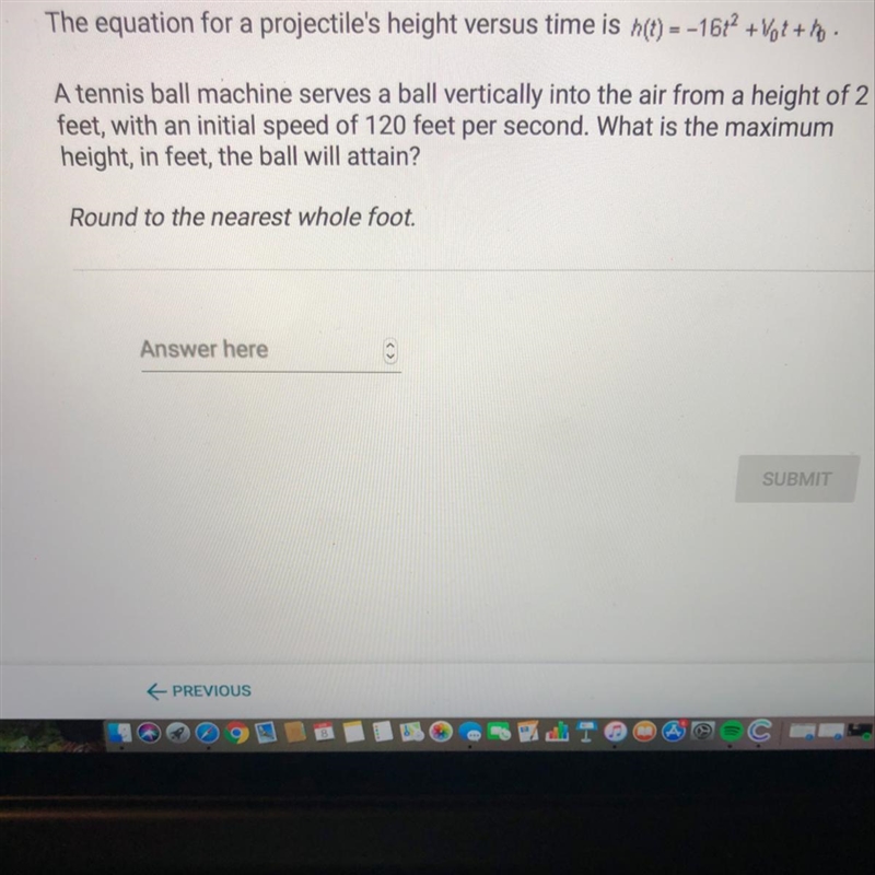 What is the maximum height, in feet, the ball will attain?-example-1