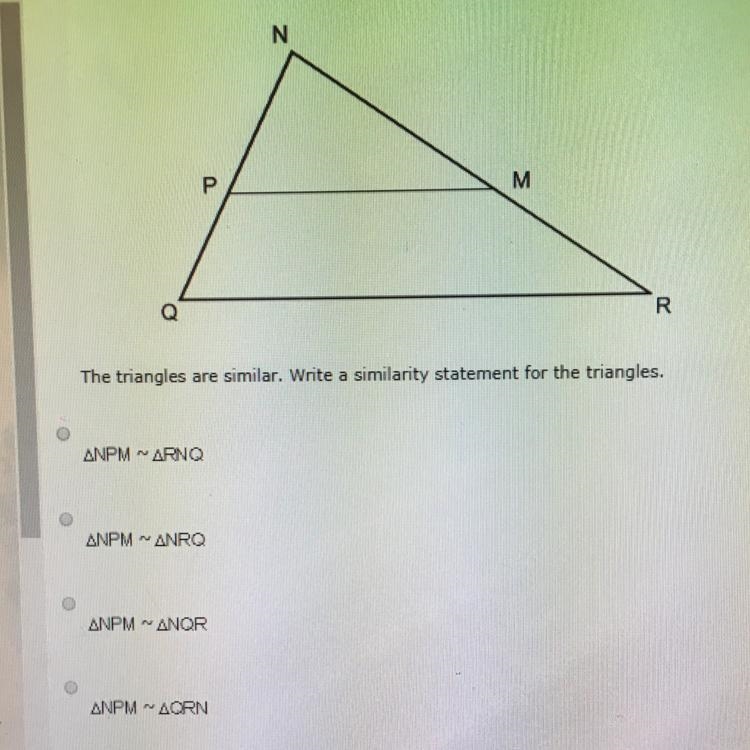 The triangles are similar. Write a Similarity statement for the triangles-example-1