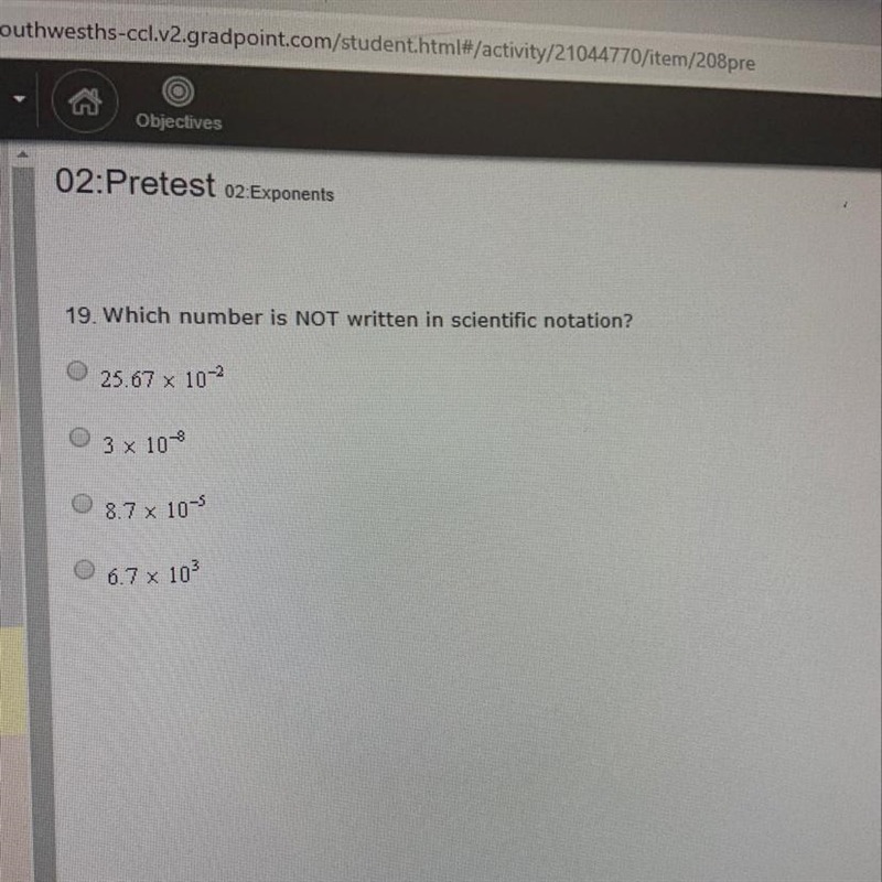 Which number is NOT written in scientific notation-example-1