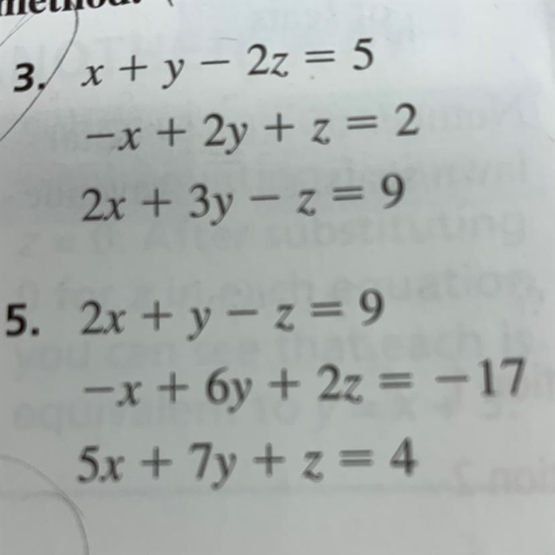 Can someone please show me step by step for this system of equations? (Number 5)-example-1