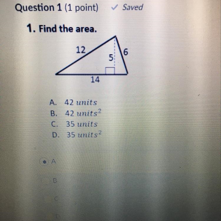 1. Find the area A. 42 units B. 42 units C. 35 units D. 35 units-example-1