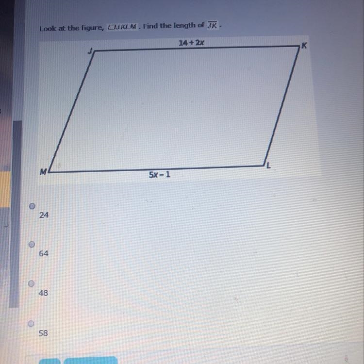 Look at the figure , jklm . Find the length of jk-example-1