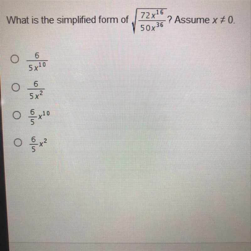 What is the simplified form of sqrt(72x^16/50x^36 assume x does not =0-example-1