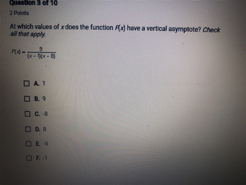 At which values of X does the function F(x) have a vertical asymptote? Check all that-example-1