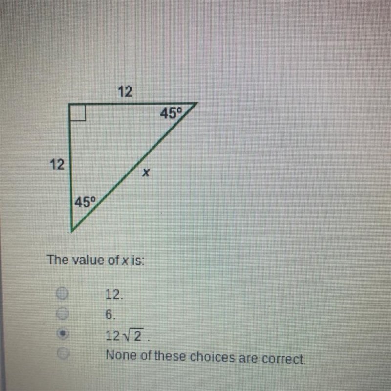 The Value of X is A) 12 B)6 C) 12 radical 2 D) None of the above-example-1