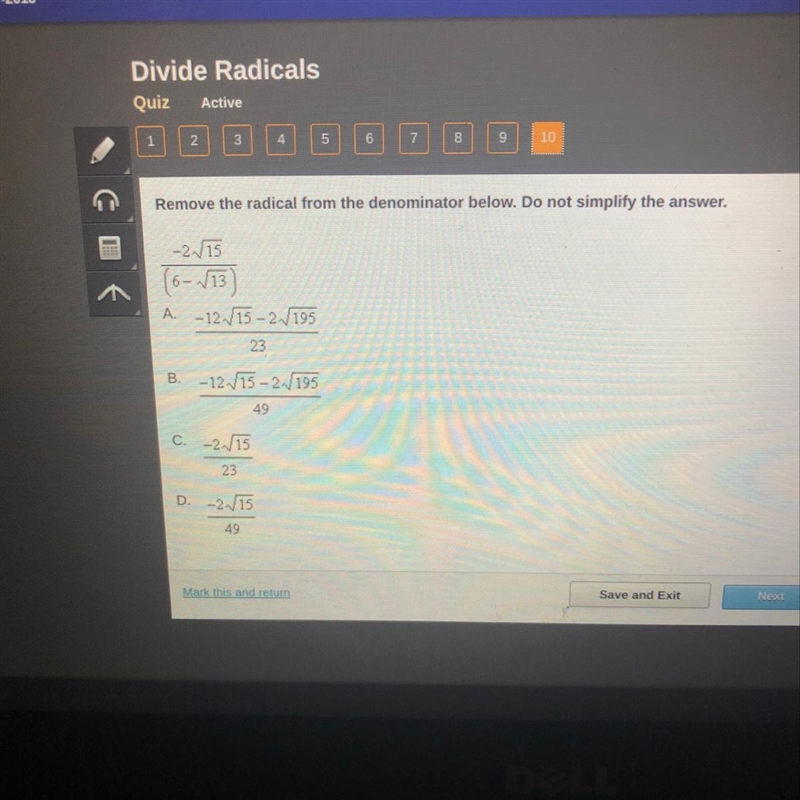 Remove the radical from the denominator below. Do not simplify the answer-example-1