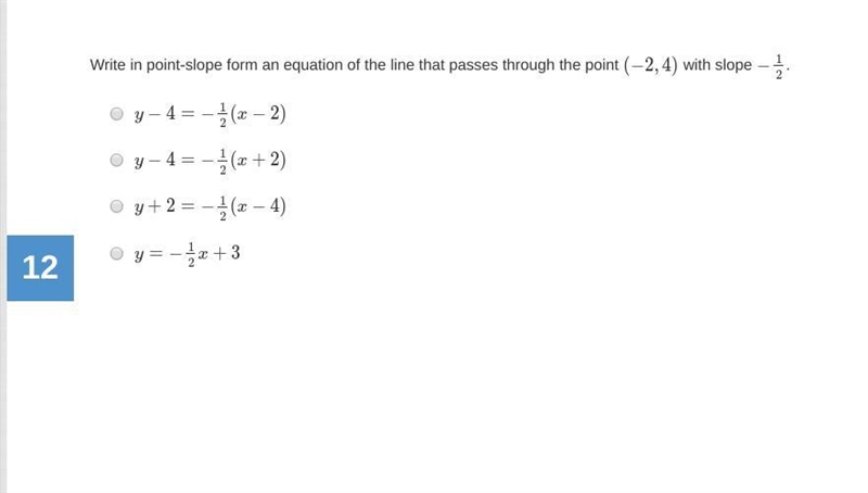 11. Write an equation of the line in slope-intercept form. 12. Write in point-slope-example-2