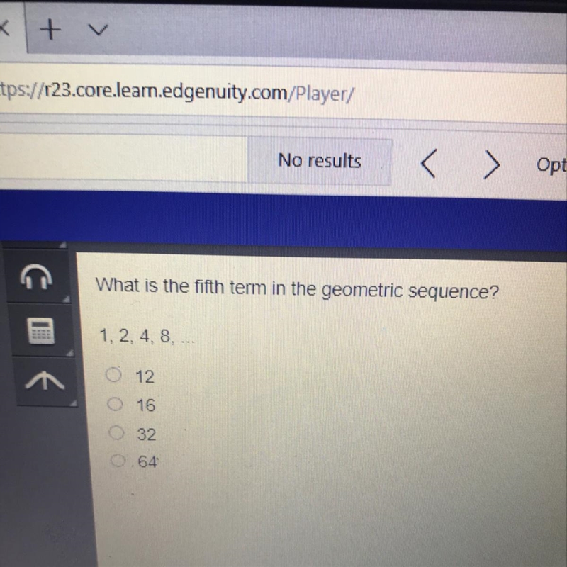 What is the fifth term in the geometric sequence? 1, 2, 4, 8,-example-1