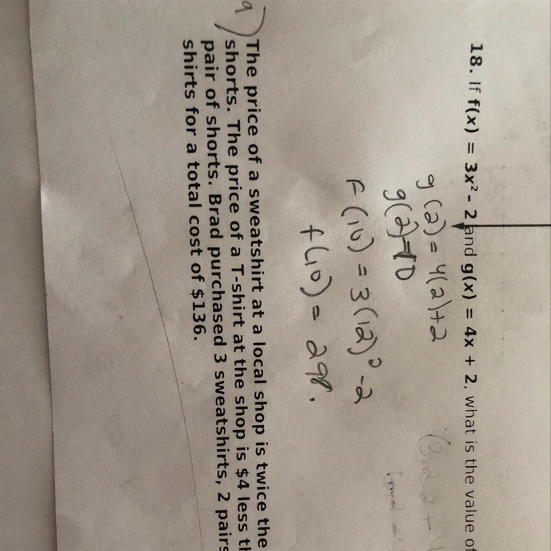 If f(x)=3x2-2 and g(x)=4x+2 what is value of (f+g)(2)-example-1