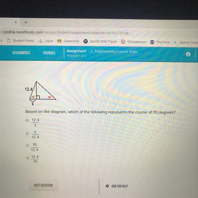 Based on the diagram which of the following represents the cosine of 70°-example-1