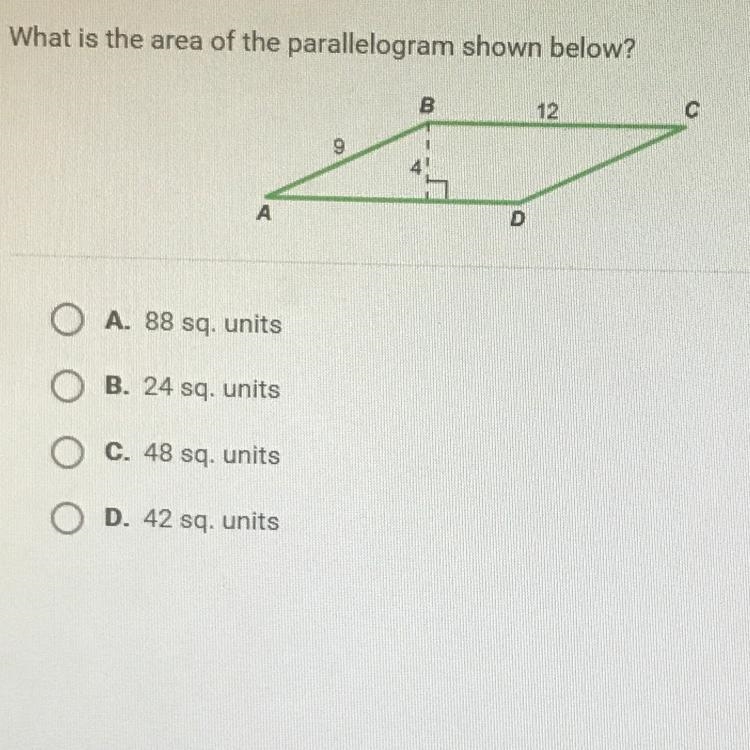 What is the area of the parallelogram shown below? A. 88 sq. units B. 24 sq. units-example-1