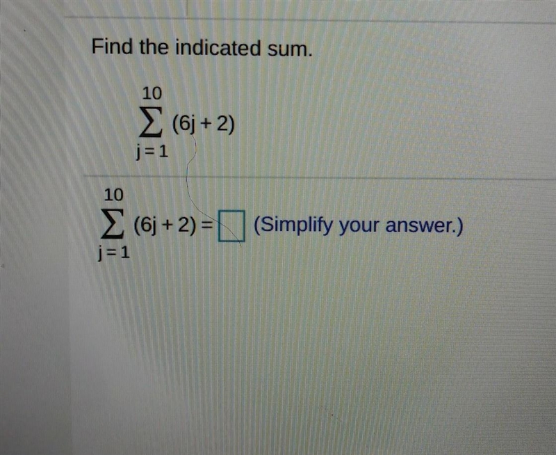 PLEASE help. The problem is to find the indicated sum.​-example-1