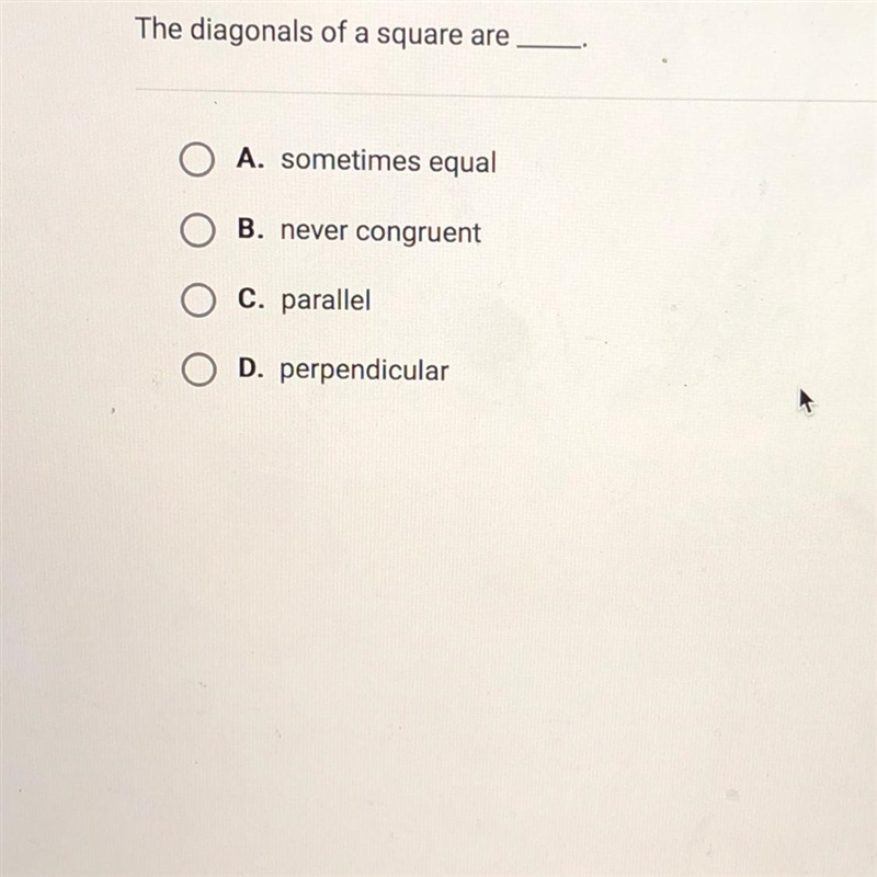 The diagonal of a square are _-example-1