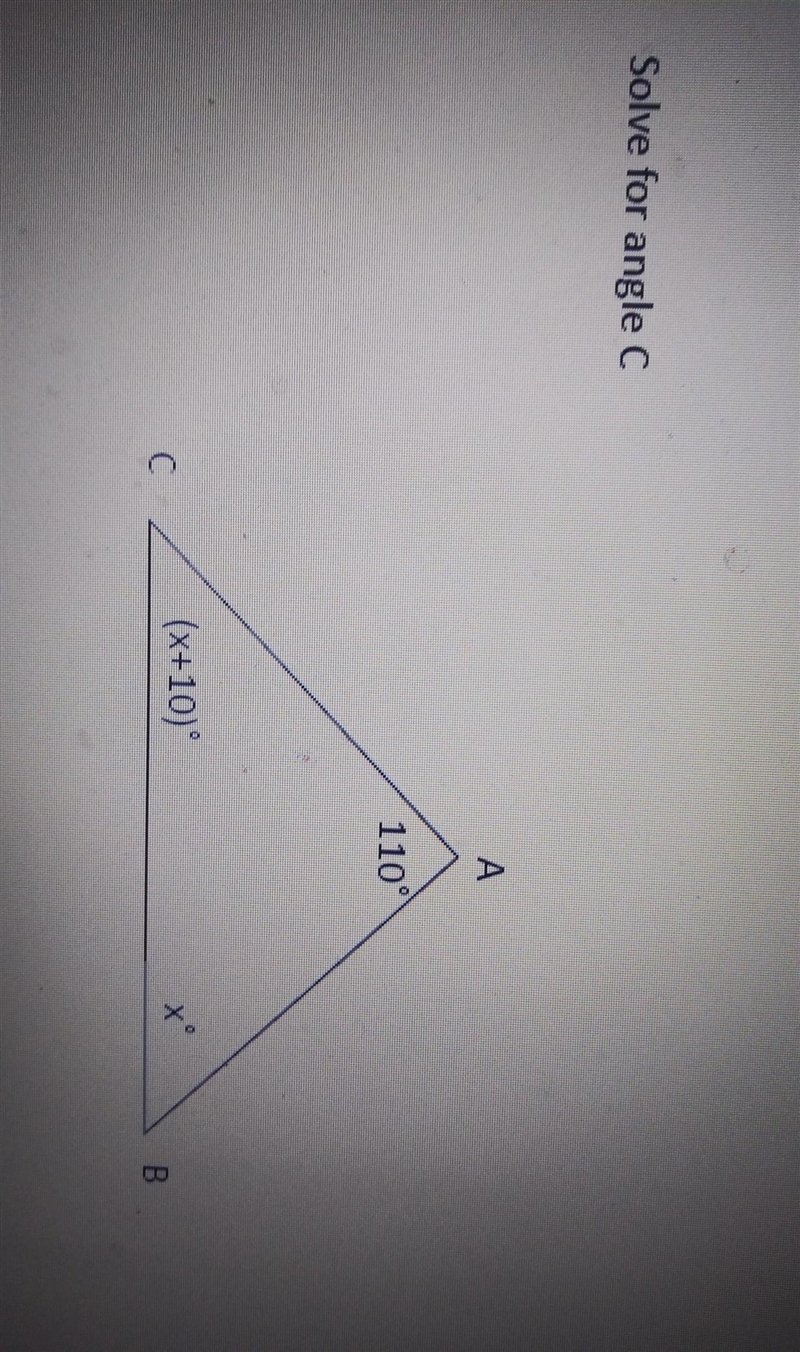 HELP ASAP FIRST CORRECT ANSWER GETS BRIANLEST. solve for the angle C. A=110° B=×° C-example-1