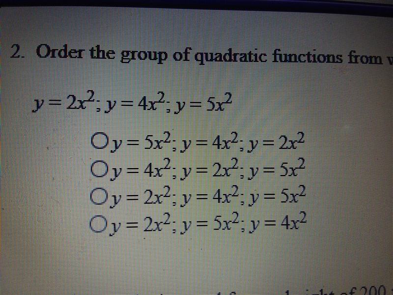 20 POINTS 2. Order the group of quadratic functions from widest to narrowest graph-example-1