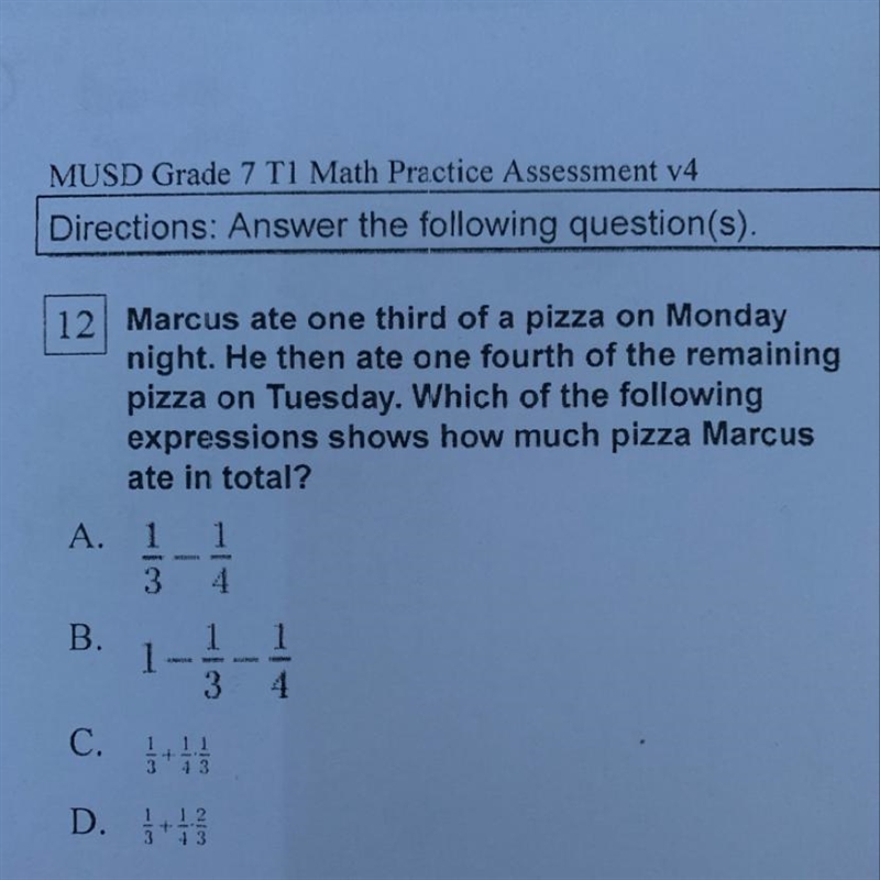 Marcus are 1/3 of a pizza on Monday night. He then ate 1/4 of the remaining pizza-example-1