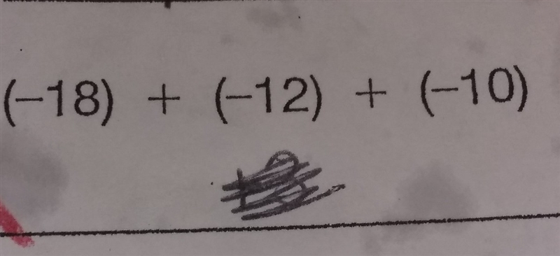 (-18) + (-12) + (-10)-example-1