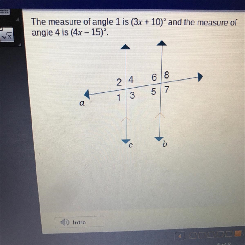 The measure of angle 2 is (3x+10) degrees and the measure of angle 4 is (4x-15) degrees-example-1