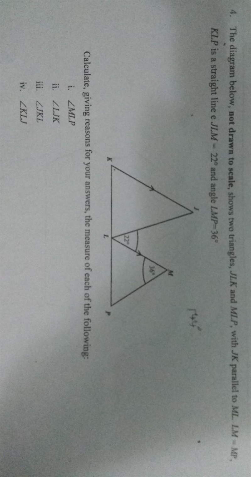 4 The diagram below, not drawn to scale, shows two triangles, JLK and MLP, with JK-example-1