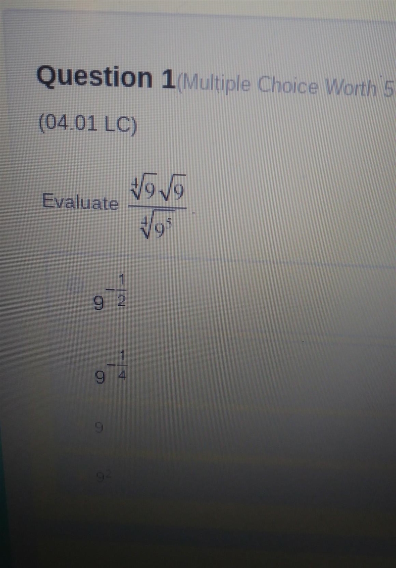 Evaluate 4 square root 9 square root 9 over 4 square root 9^5​-example-1