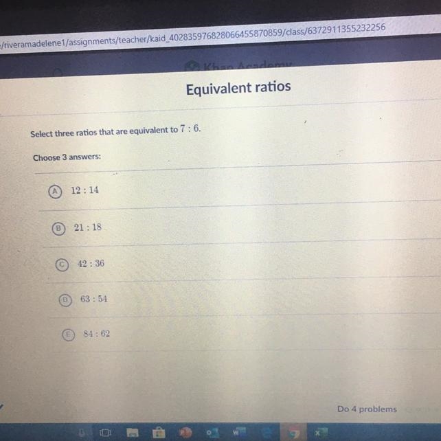 Equivalent TULUD Select three ratios that are equivalent to 7: 6. Choose 3 answers-example-1