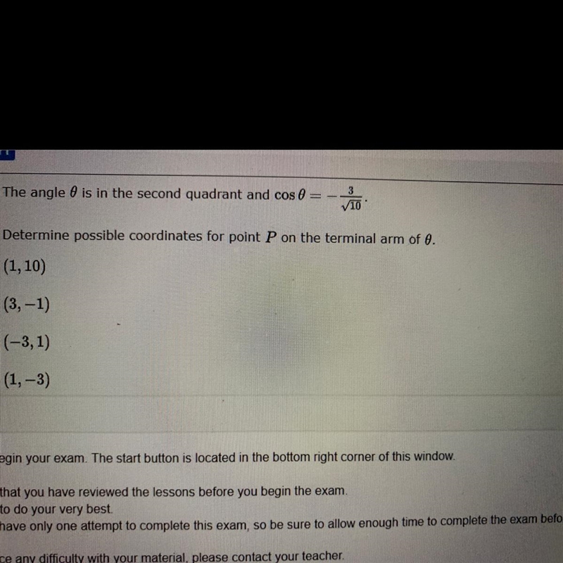 The angle 0 is in the second quadrant & cos 0 =-3/sqrt 10-example-1