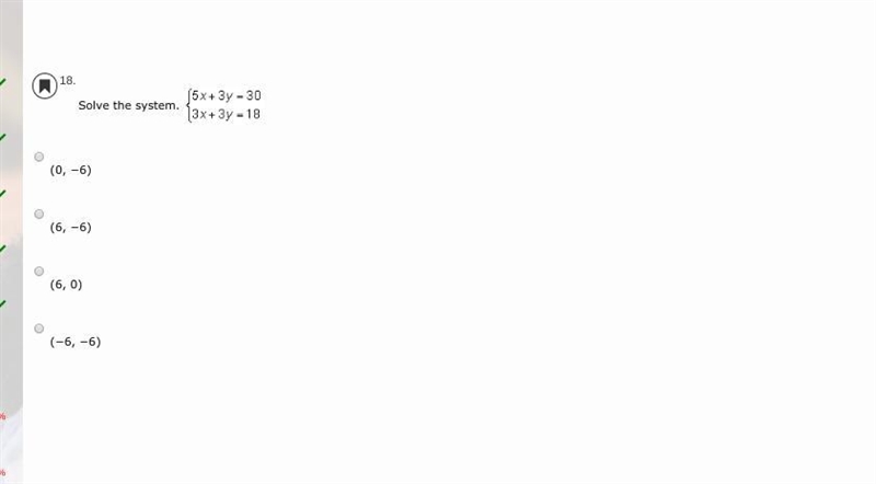 Solve the system. (0, −6) (6, −6) (6, 0) (−6, −6)-example-1