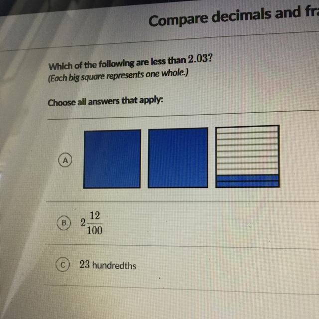 Which of these are less than 2.03. Choose all that apply.-example-1