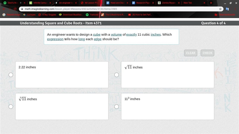 An engineer wants to design a cube with a volume of exactly 11 cubic inches. Which-example-1