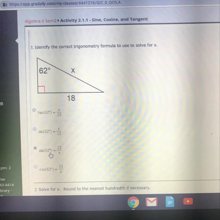 Identify the correct trigonometry formula to use to solve for x.-example-1