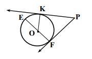 Given: PK and PF tangent to circle k(O) K and F points of tangency Prove: m∠P=m∠EK-example-1