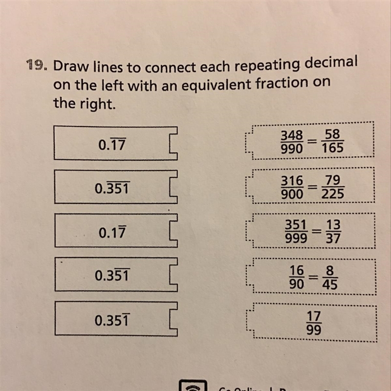 Draw lines to connect each repeating decimal on the left with an equivalent fraction-example-1