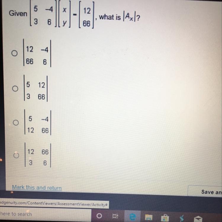 Given 1 [ -4 | x | 12 , what is Ax? 6 || y] [ 66 ] [ 3 0 0 3 66 0 12 66 0 3-example-1