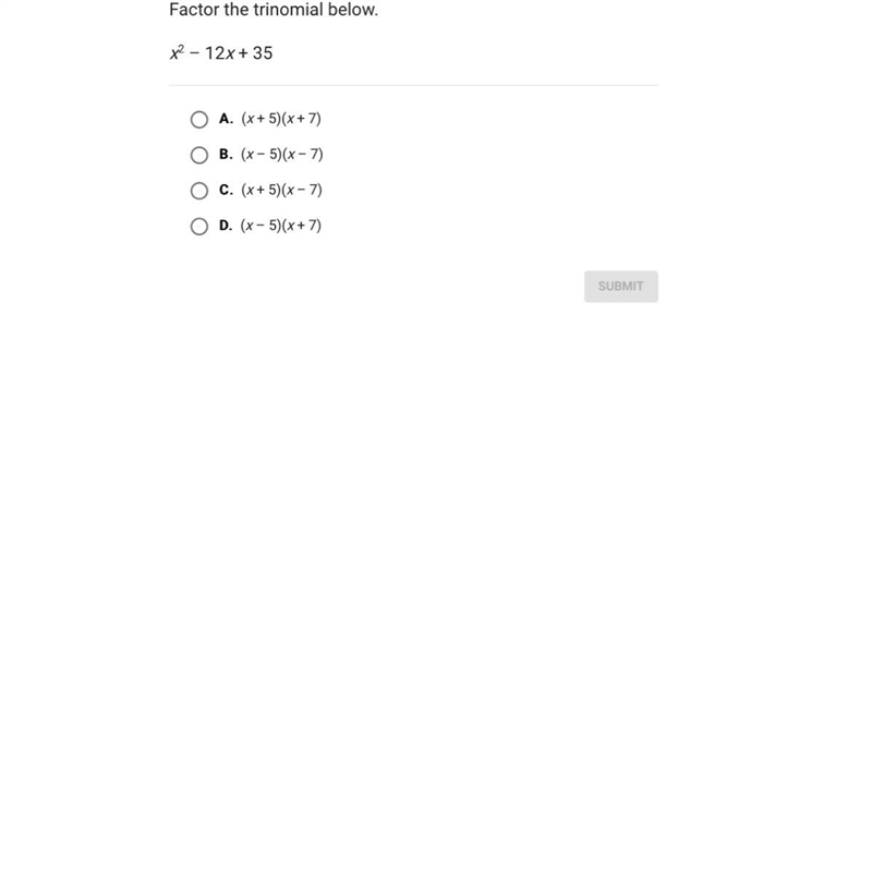 Factor the trinomial below x^2-12+35-example-1