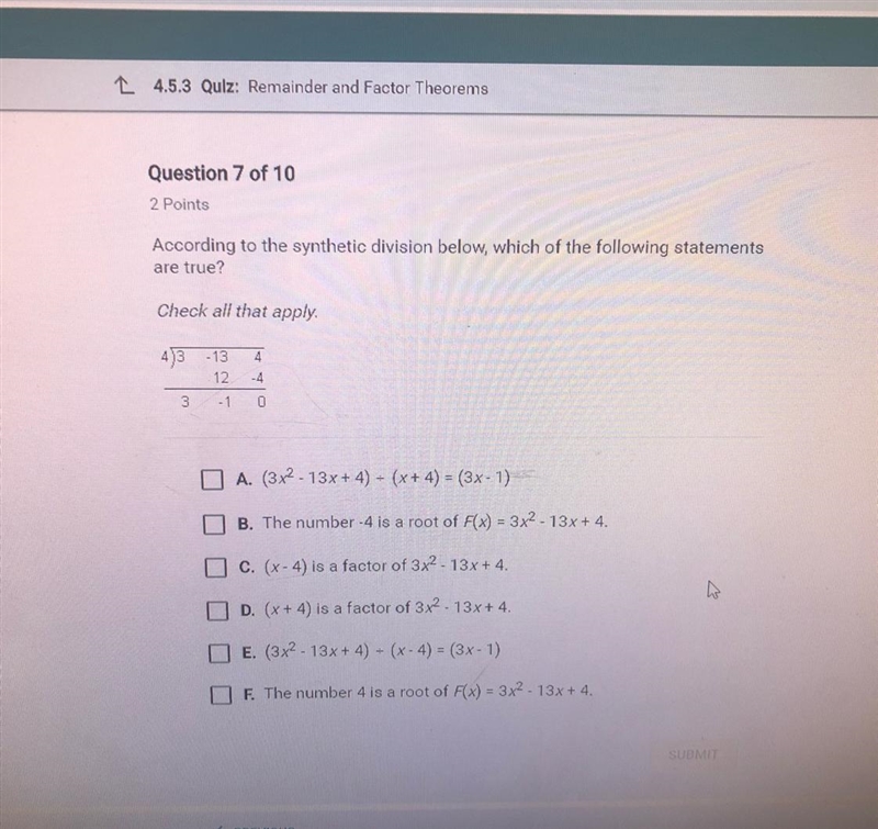 According to synthetic division below, which of the following statements are true-example-1